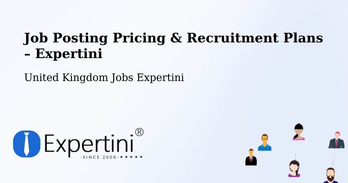Job Posting Pricing & Recruitment Plans – Send - Send, United Kingdom Jobs Expertini
