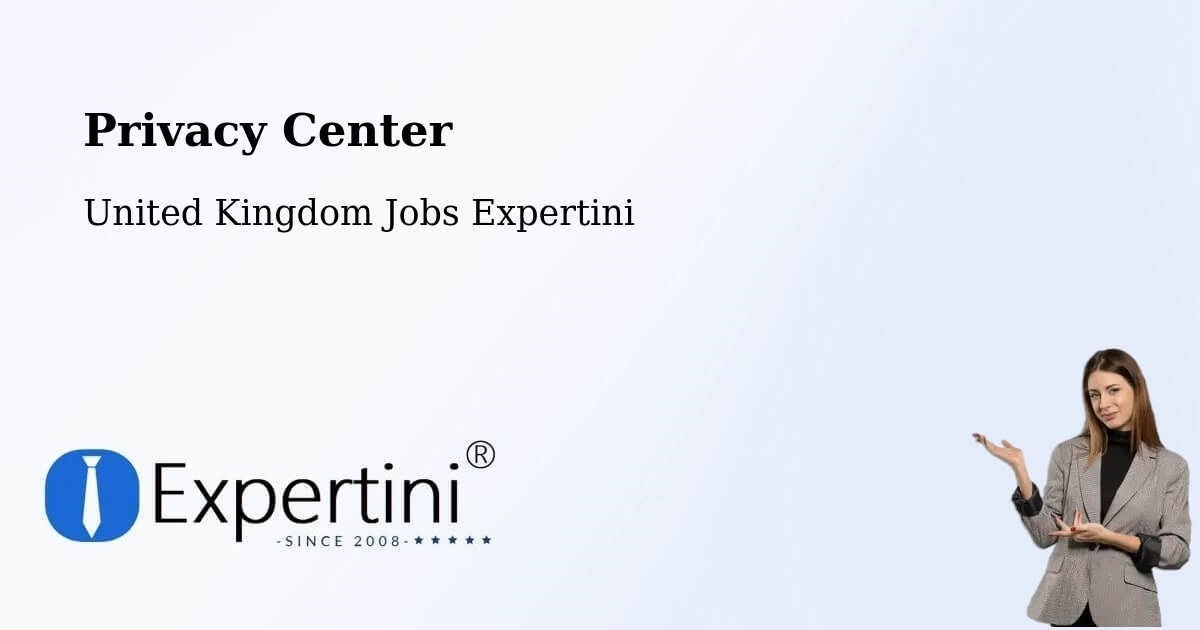 Privacy Center - United Kingdom Jobs Expertini