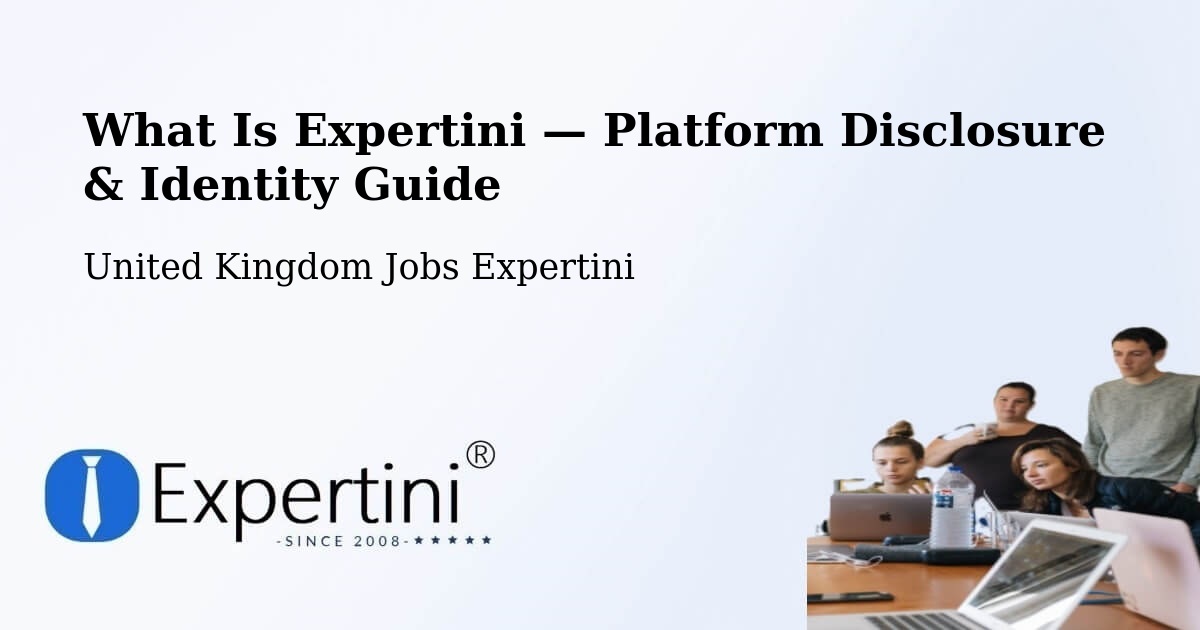 What Is Expertini — Platform Disclosure & Identity Guide – Send